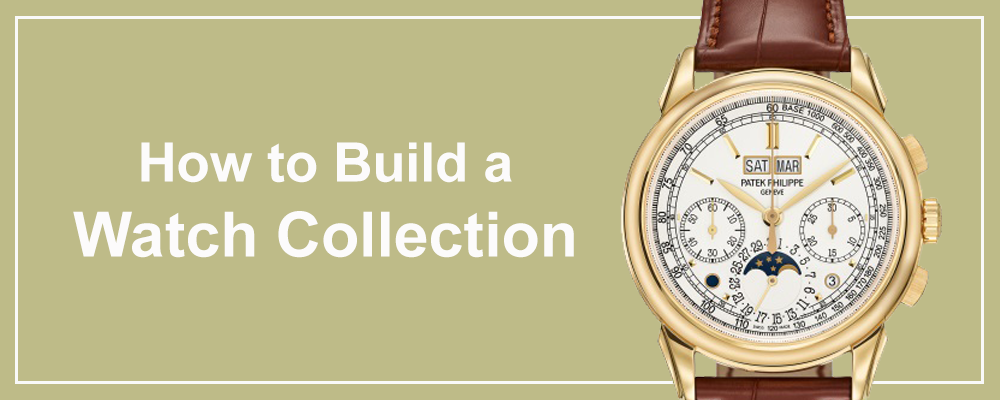 How to Build a Watch Collection Featured Image