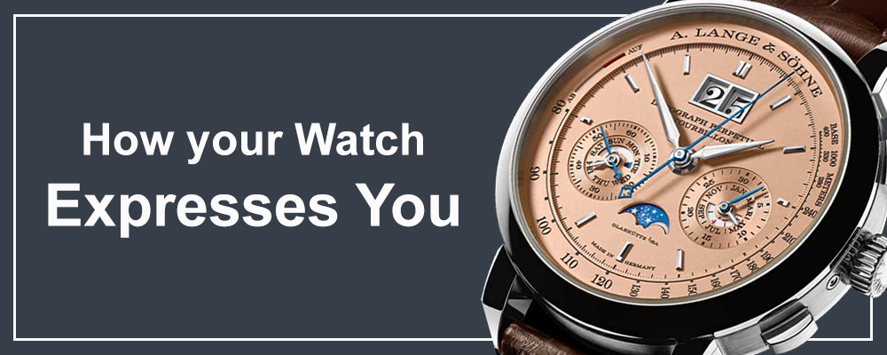 How Your Watch Expresses You Featured Image