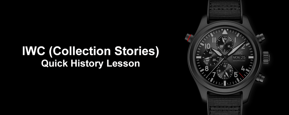 Quick history lesson about iwc (collection stories) Featured Image