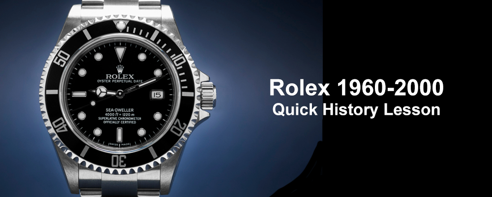 Quick History Lesson Rolex 1960-2000 Featured Image
